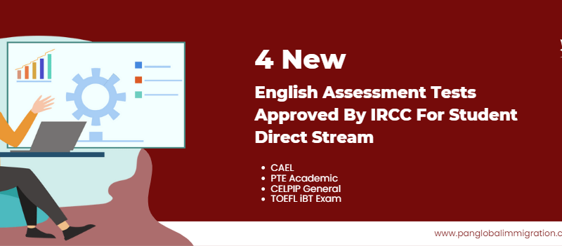 4-New-English-tests-approved-for-Canada-Student-Visa-Application